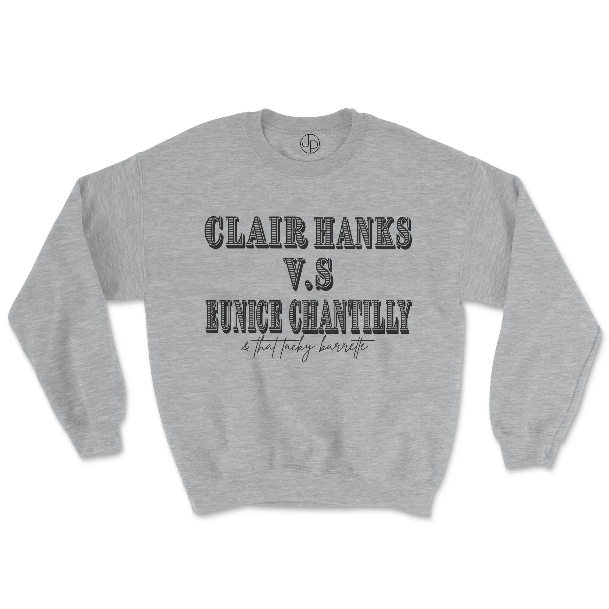 "That Tacky Barrette" Retro Crewneck Sweatshirt